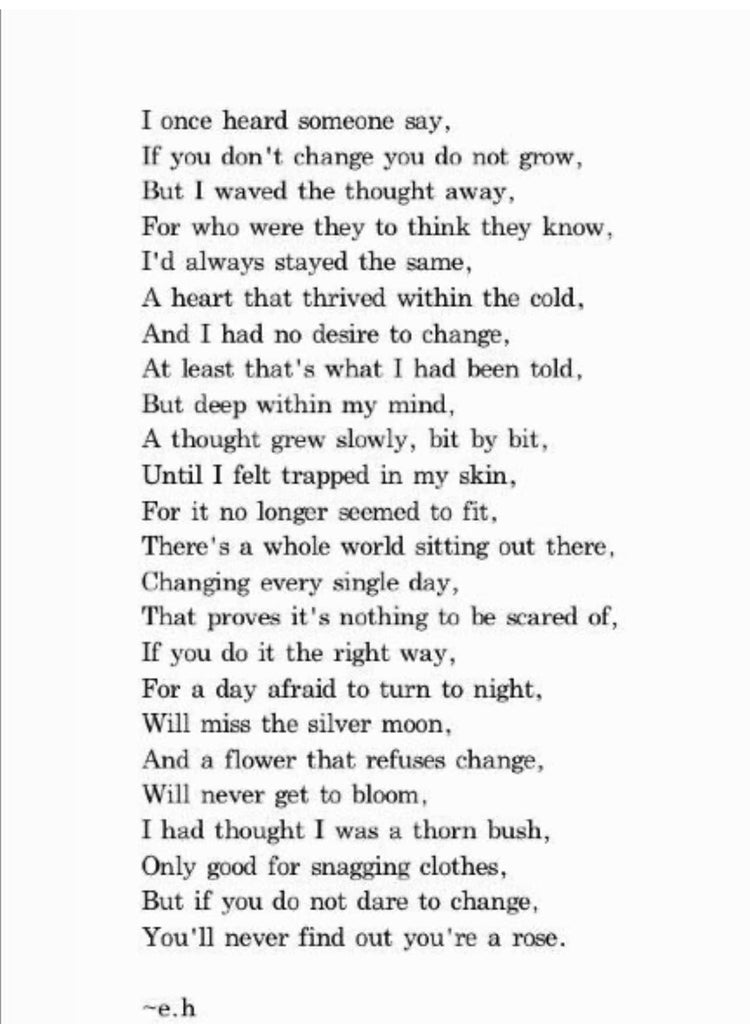 But if you do not dare to change…🌹